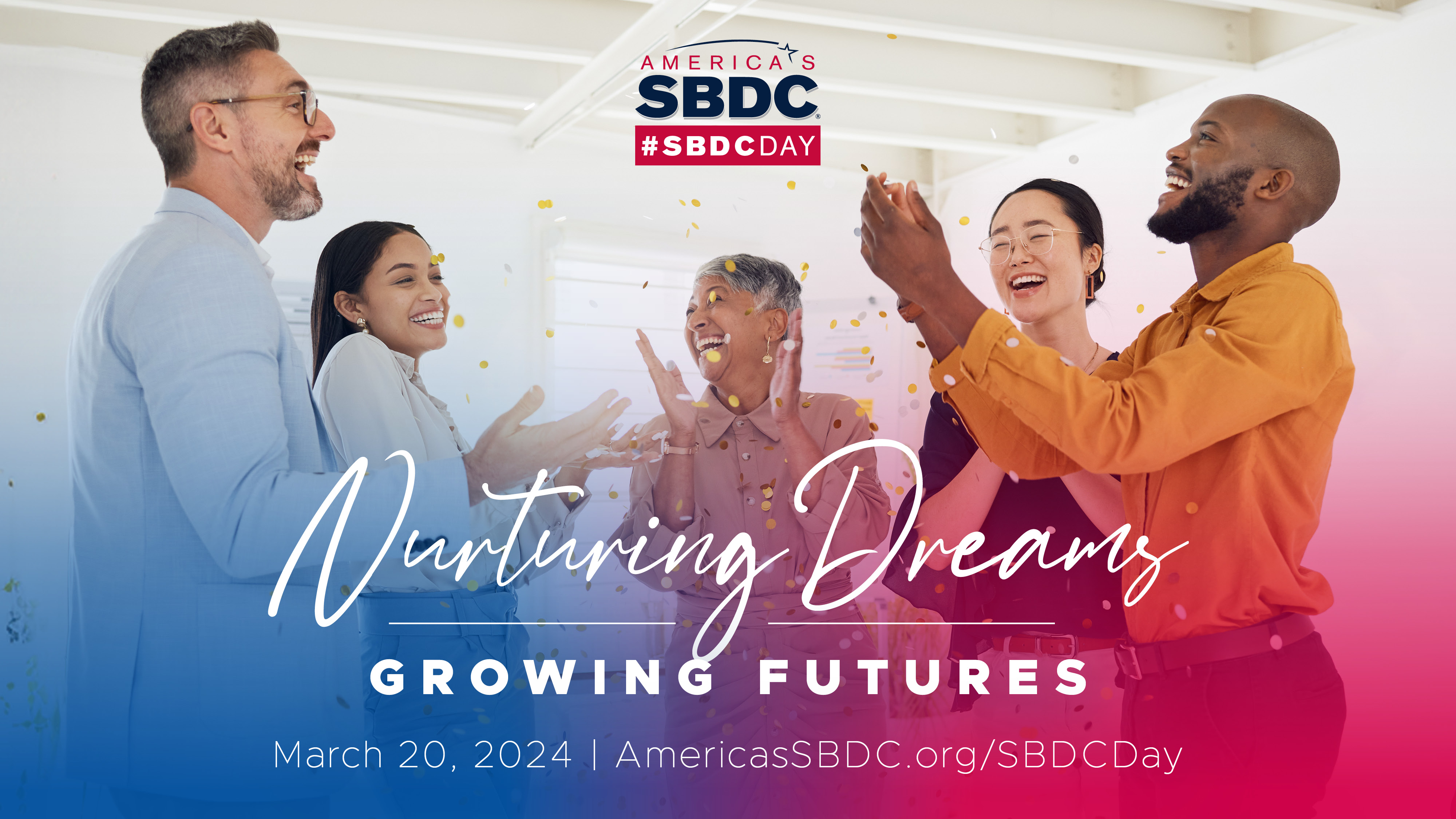 SBDCs Nationwide Celebrate the 8th Annual #SBDCDay March 20th, 2024